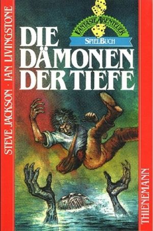 [Fantasy Abenteuer SpielBuch 15] • Die Dämonen der Tiefe